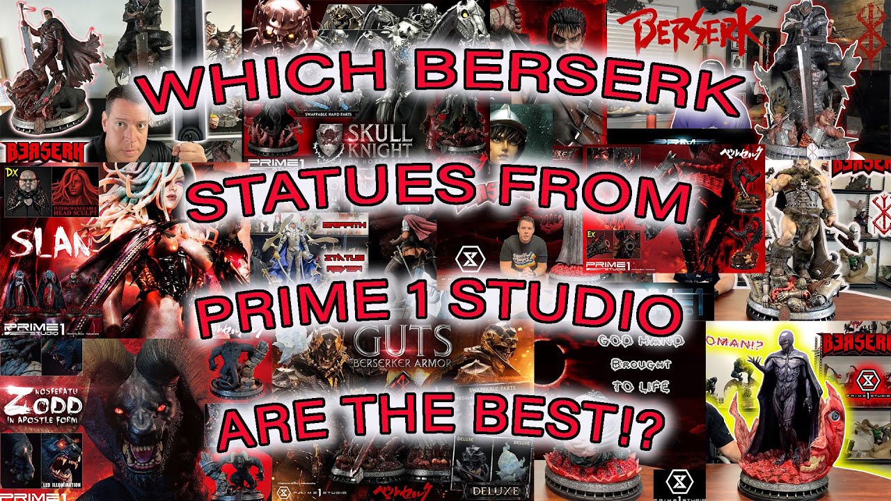 Which BERSERK STATUES are the BEST from Prime 1 Studio?