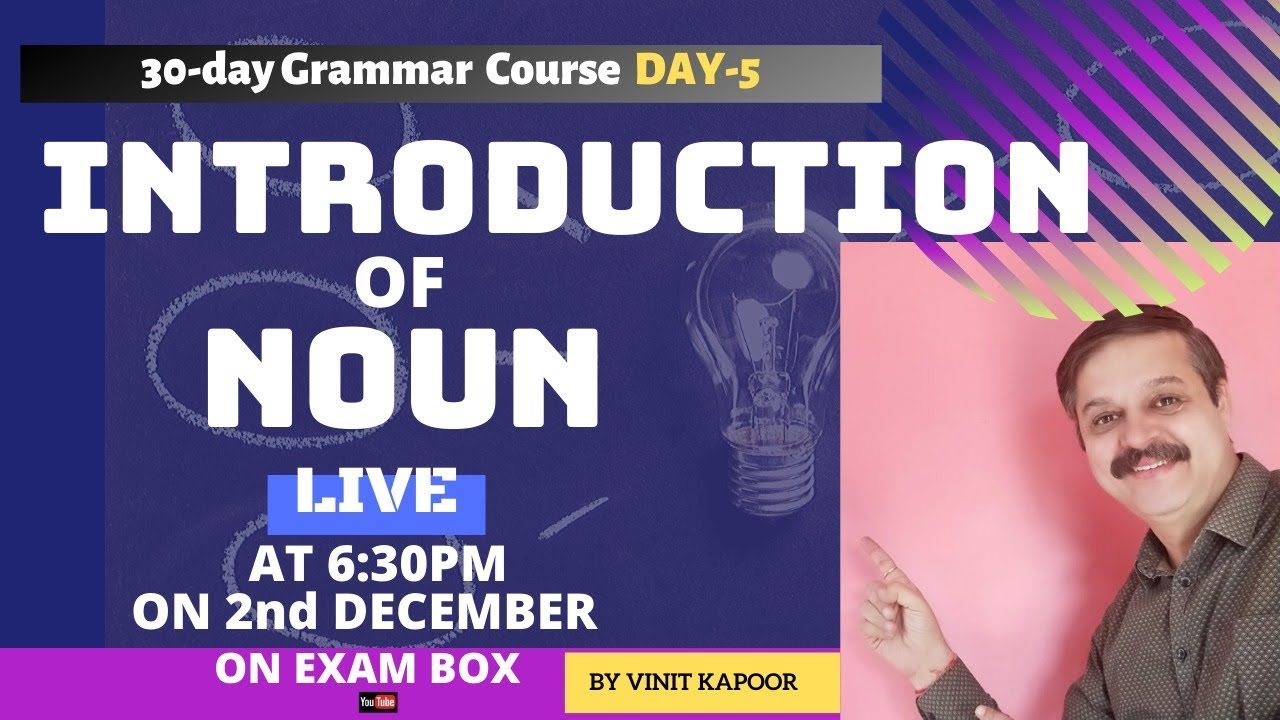 Introduction Of Noun| Learn Noun In A Practical Way| By Vinit Kapoor