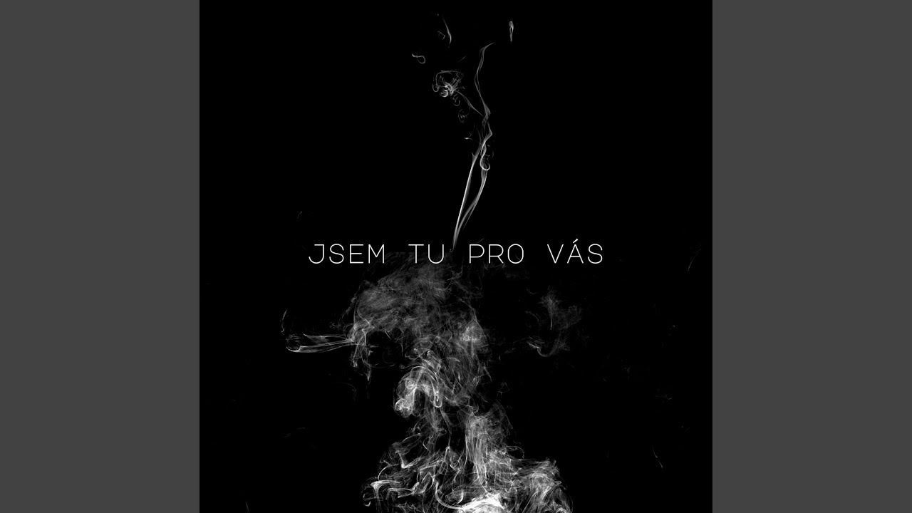 Jsem tu pro vás