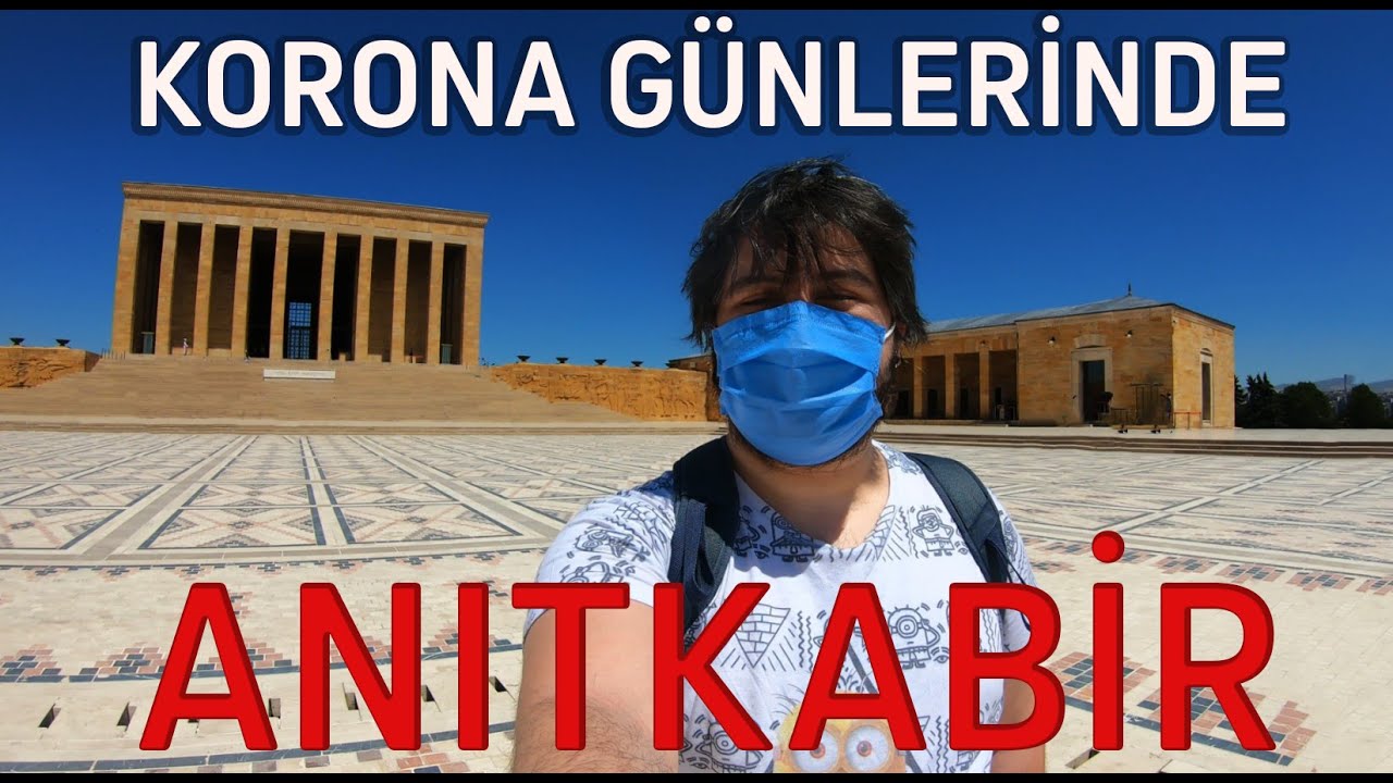KARANTİNADA ANITKABİR ve KORONA GÜNLERİ (TÜRKİYE - ANKARA) - VLOG