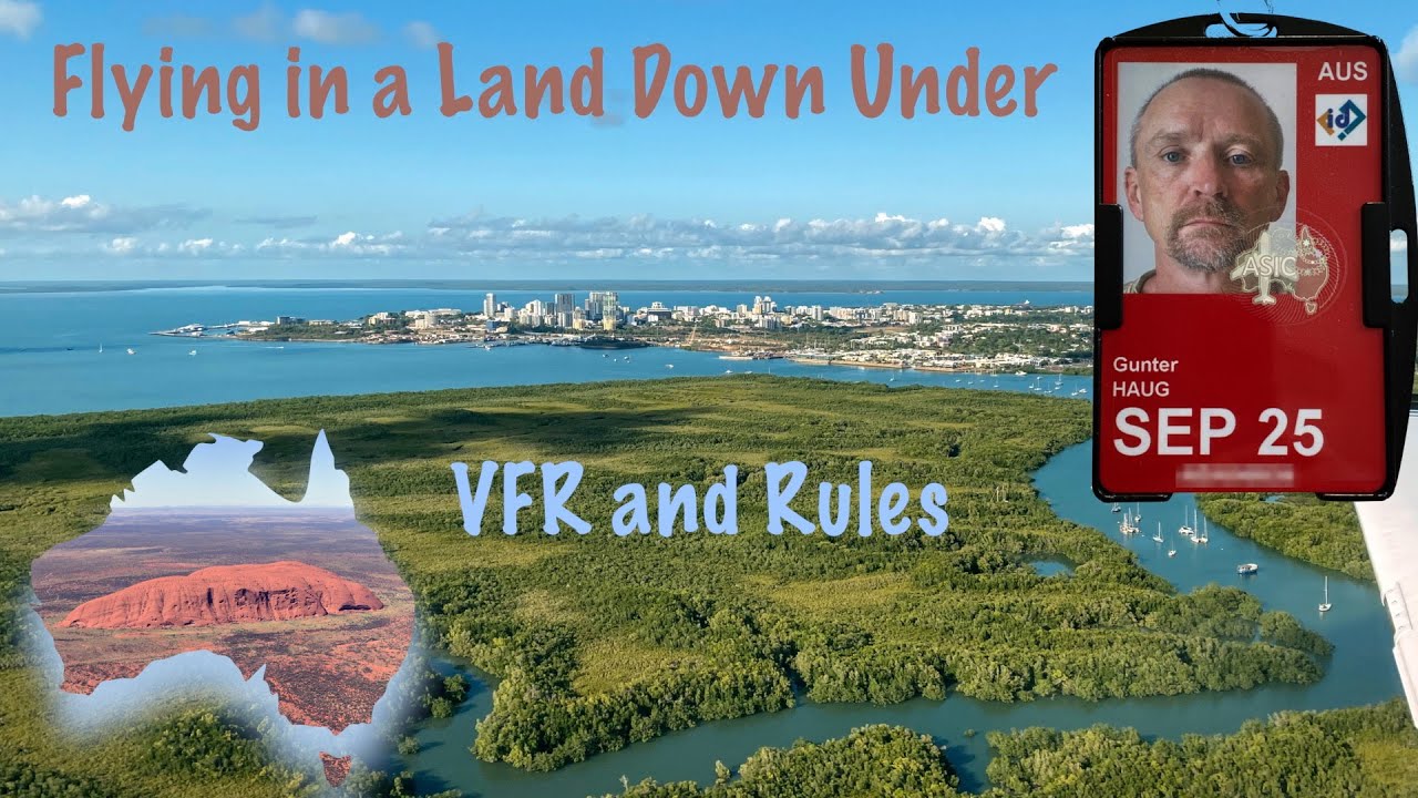 Flying in a Land Down Under: VFR and Rules