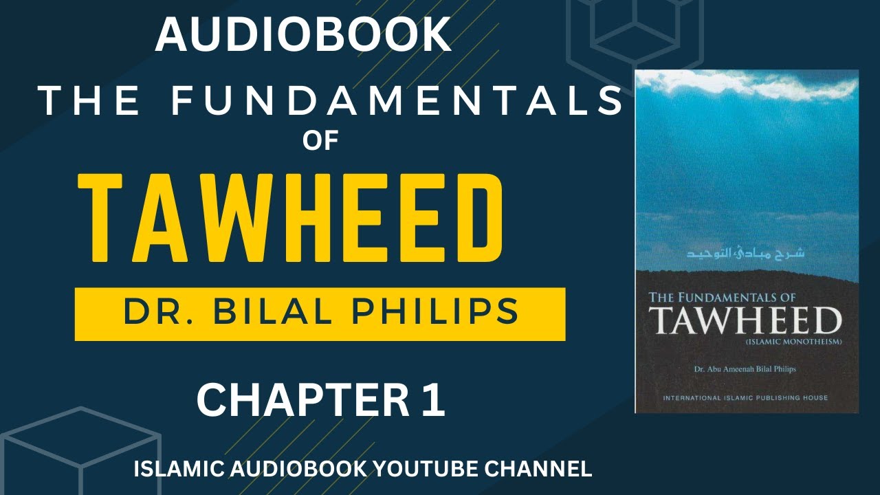 The Fundamentals of Tawheed Chapter 1