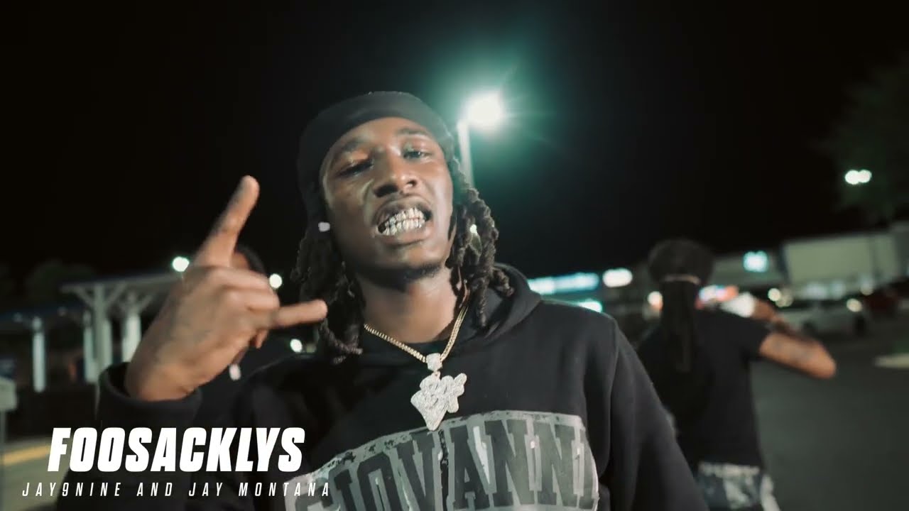 Jay9ine From MOE X Jay Montana - Foosackly’s (OFFICIAL MUSIC VIDEO)