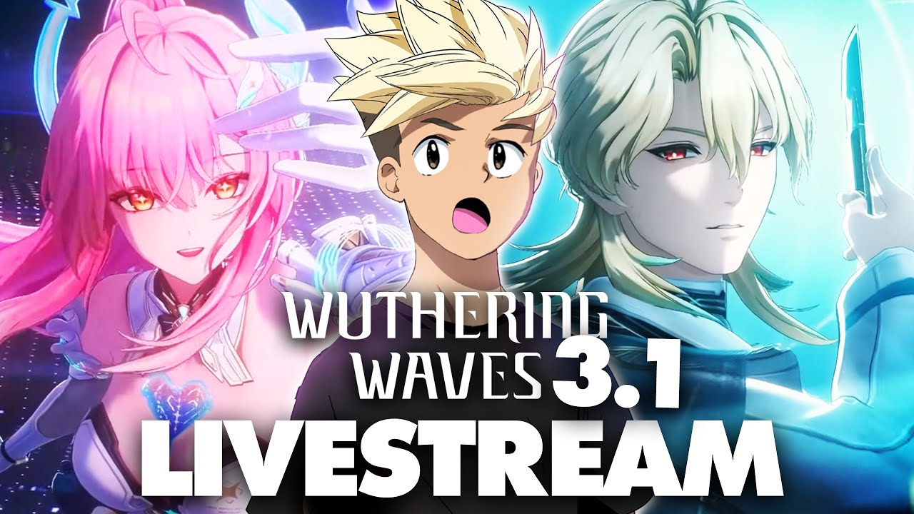Wuthering Waves 3.1 Livestream: Aemeath & Luuk (Anime Artist Reacts)