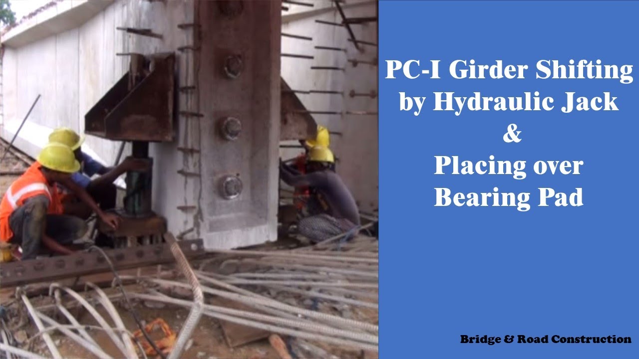 Girder Shifting By Hydraulic Jack