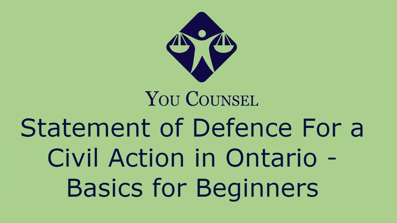 Statement of Defence in a Civil Action in Ontario: Basics for Beginners