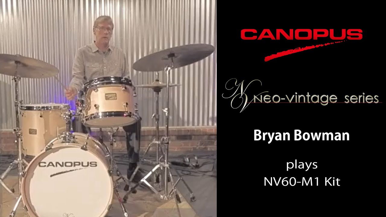 [CANOPUS / カノウプス] Bryan Bowman plays Canopus Neo Vintage NV60-M1