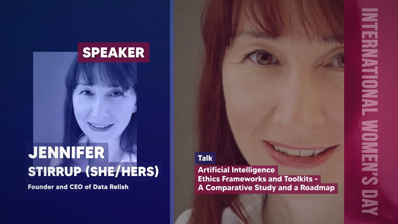 Jennifer Stirrup - Artificial Intelligence Ethics Frameworks and Toolkits - TECH(K)NOW Day 2022