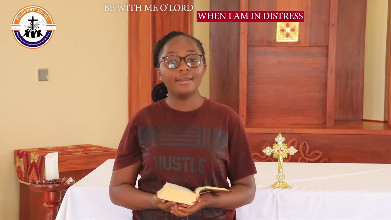 Psalm 91 | Be with me Oh, Lord, When I am in Distress - The Infinite Singers