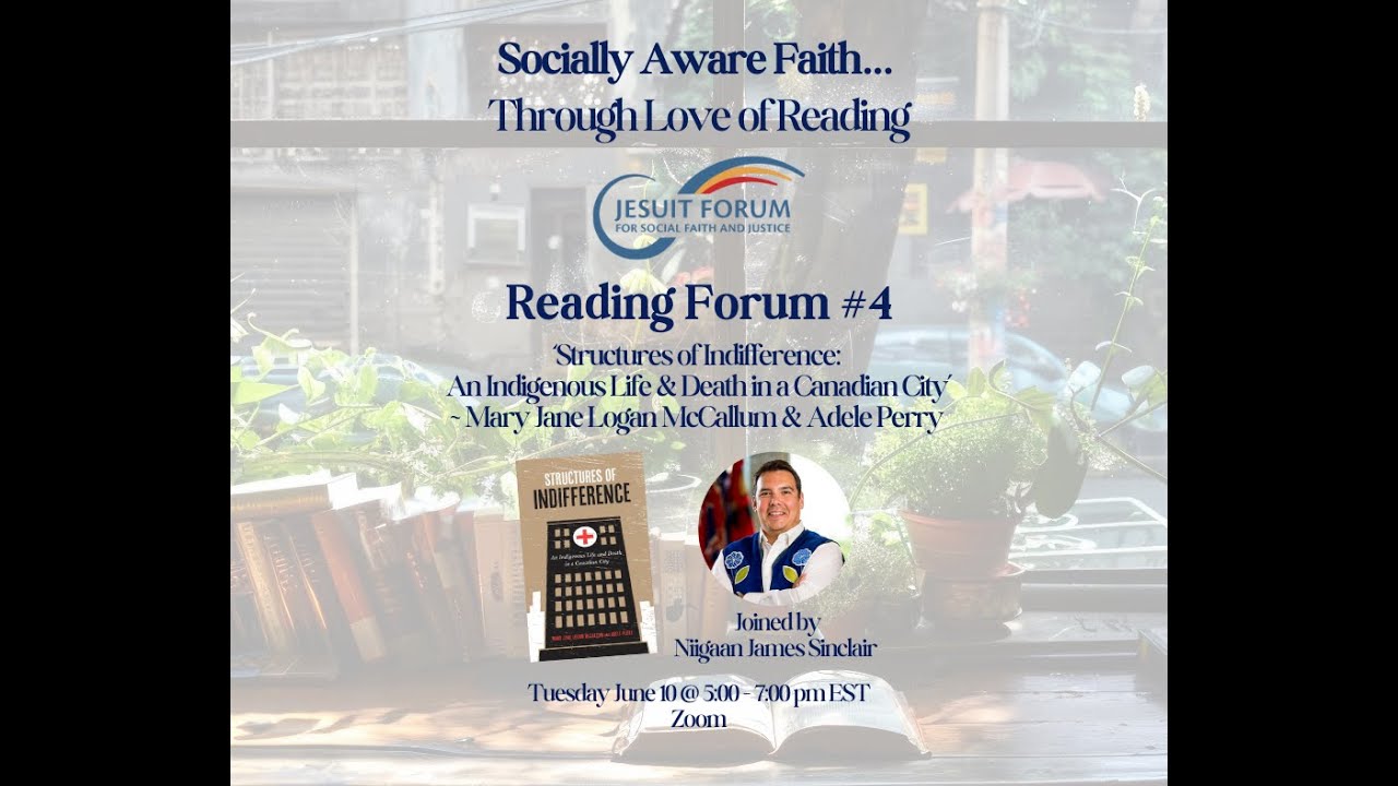 ReadingForum4 - 'Structures of Indifference: An Indigenous Life and Death in a Canadian City'
