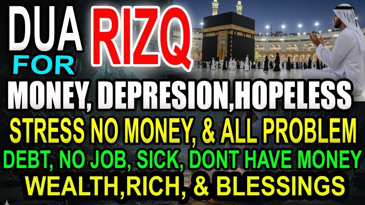 Powerful Dua for EveryDay in the Month of Rajab | Open 99 the Doors of Rizq, Wealth | Dua For Rizq