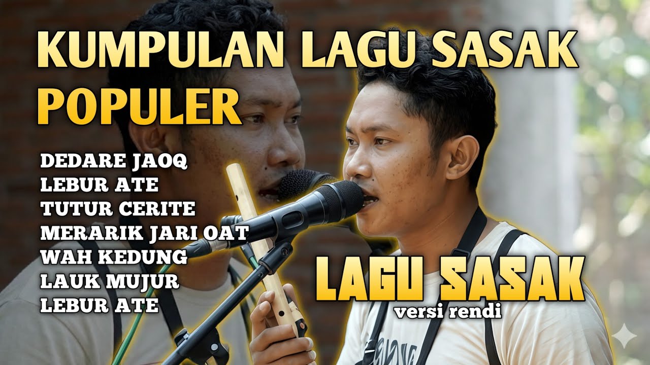 Koleksi Lagu Sasak Populer Full Album | Lagu Sasak Versi Rendi Paling Enak Didengar