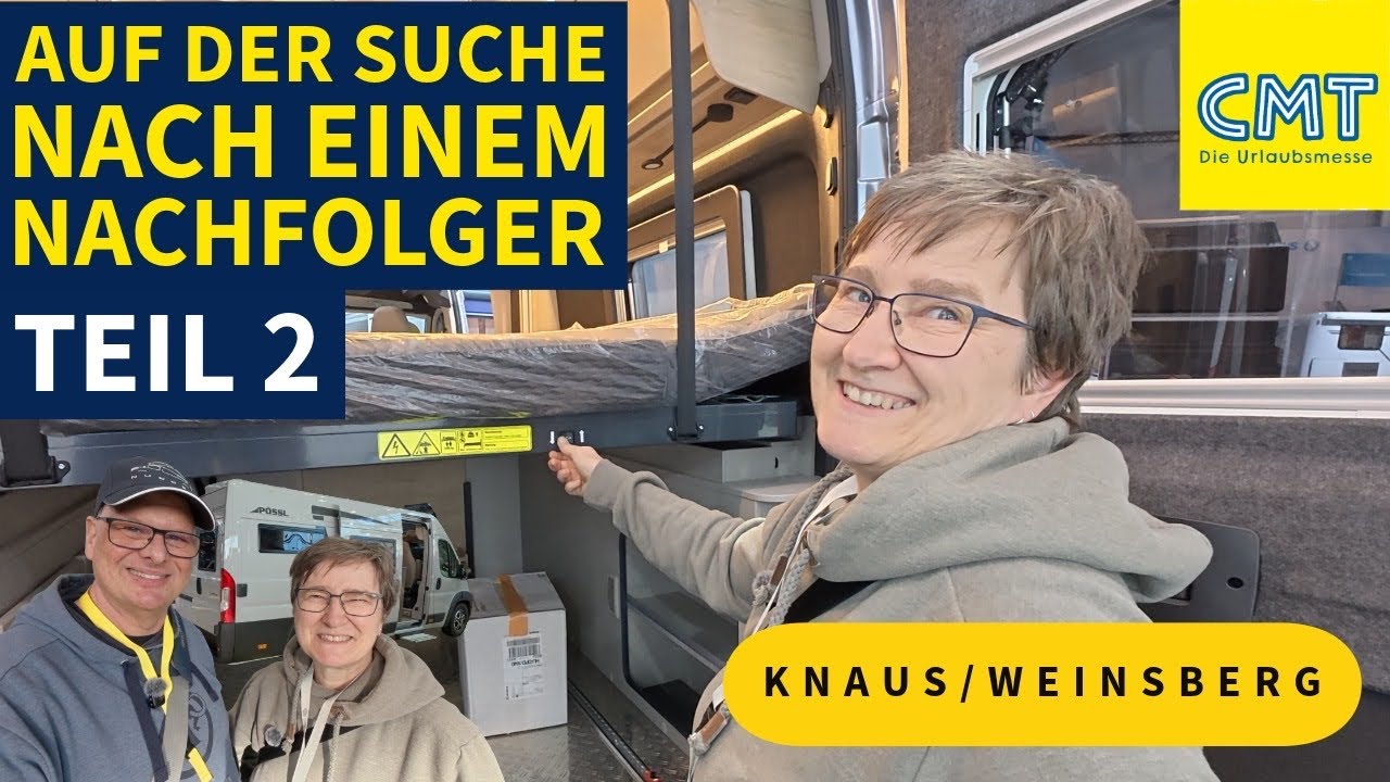 CMT 2026 | Auf der Suche nach einem Nachfolger für den Ford Nugget | Teil 2 | Knaus & Weinsberg