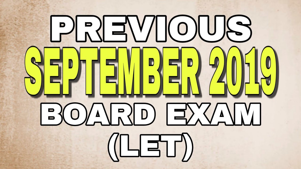 PREVIOUS SEPTEMBER 2019 BOARD EXAM