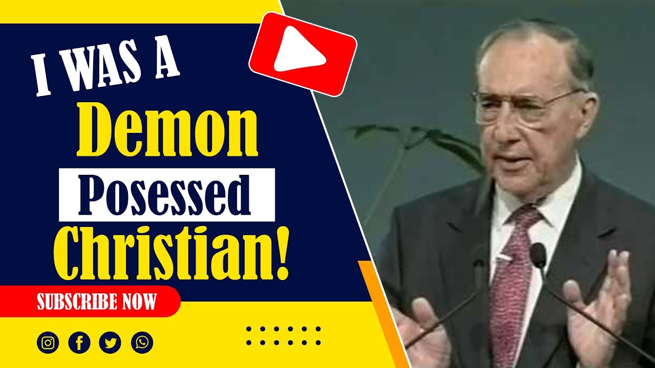 Derek Prince Says He Was a Demon Possessed Christian
