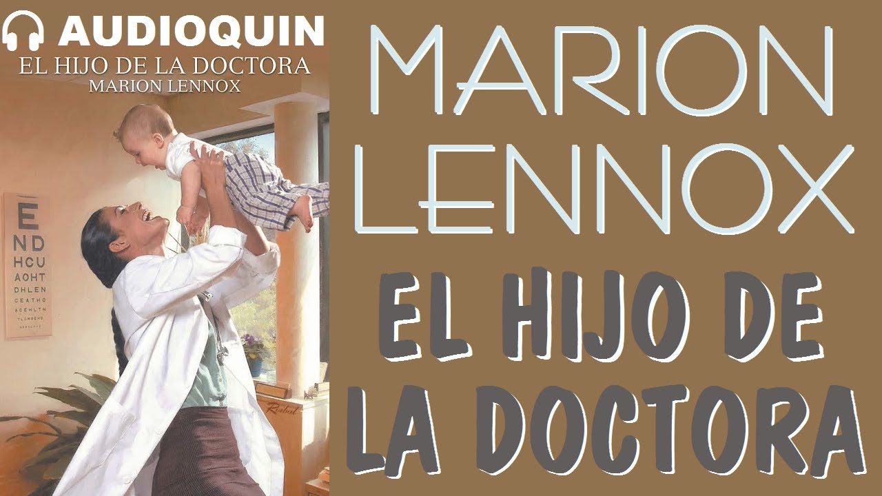El Hijo De La Doctora ✅ Audiolibro | AUDIOQUIN