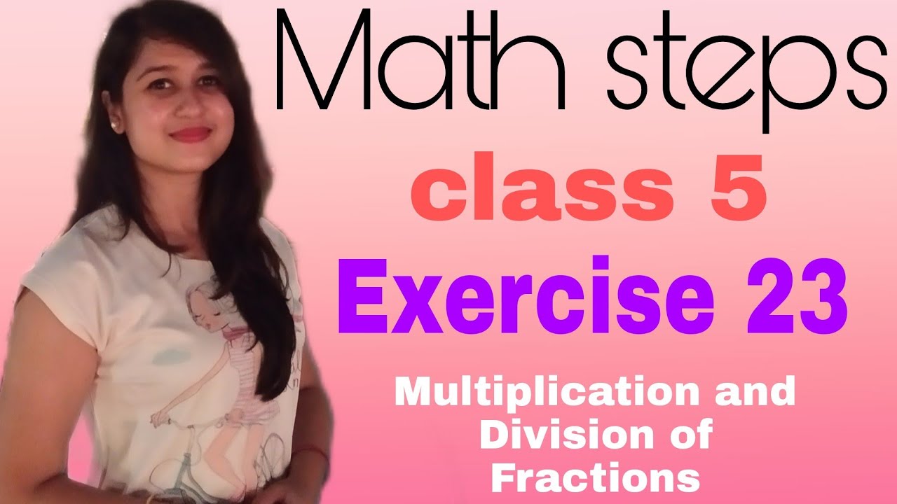 Math Steps 5 Exercise 23 (Q.1-Q.12)