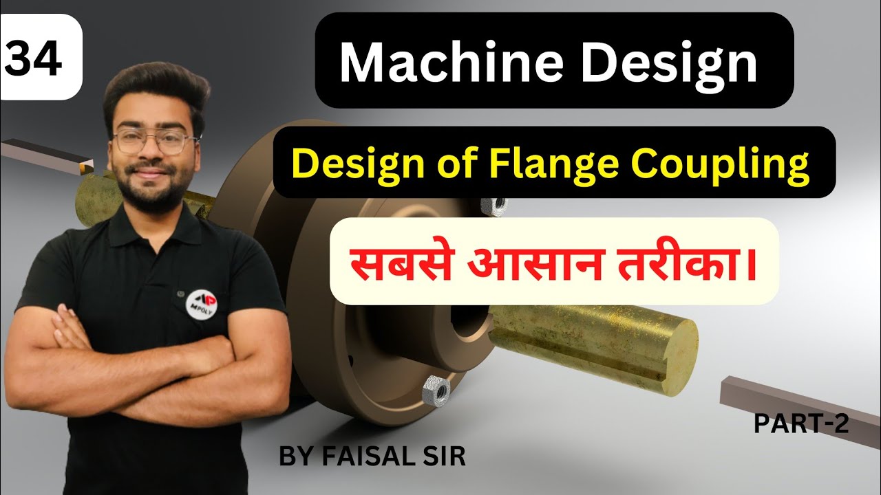 Design of flange coupling in hindi | Machine design|Part-2 | By Faisal Sir