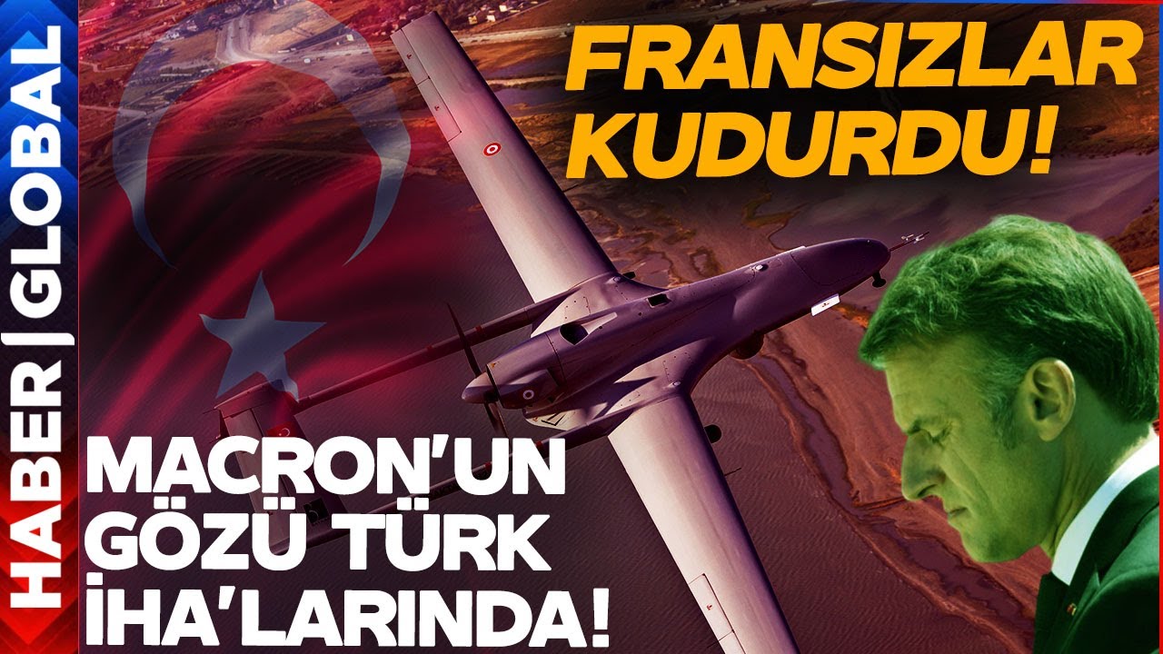 Türkiye'den Macron'a Büyük Ayar: Fransa İşi Gücü Bıraktı Gözünü SİHA'lara Dikti!