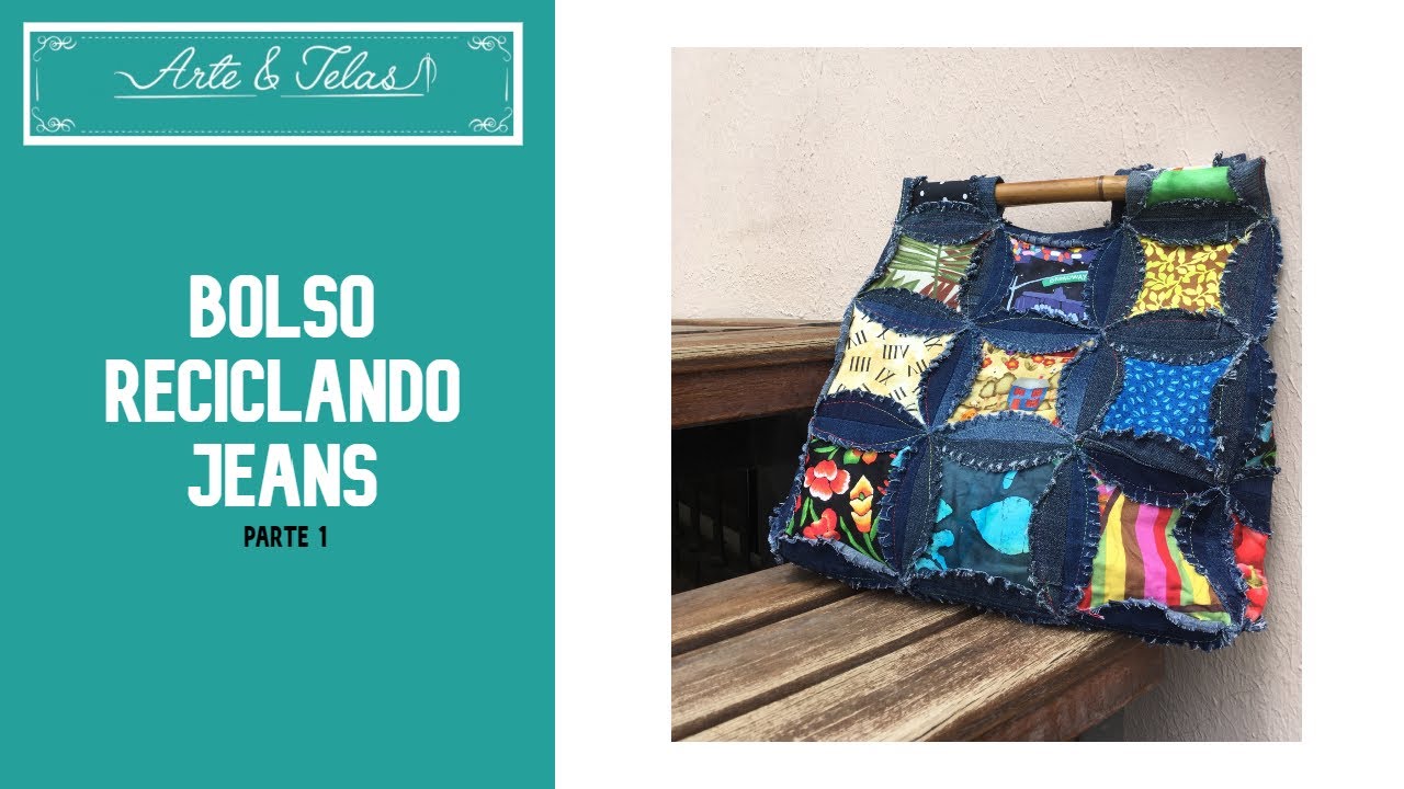 Bolso reciclando jeans | Parte 1 | Patchwork | Andrea Miani