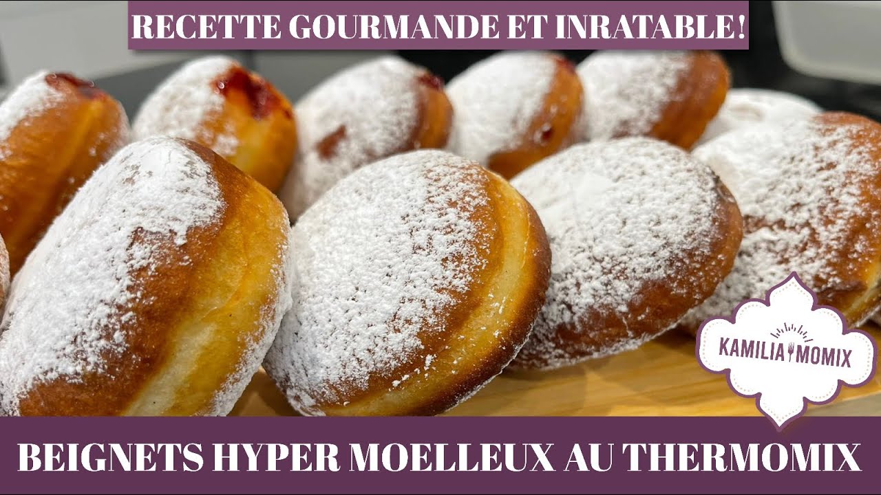 BEIGNETS HYPER MOELLEUX AVEC OU SANS THERMOMIX