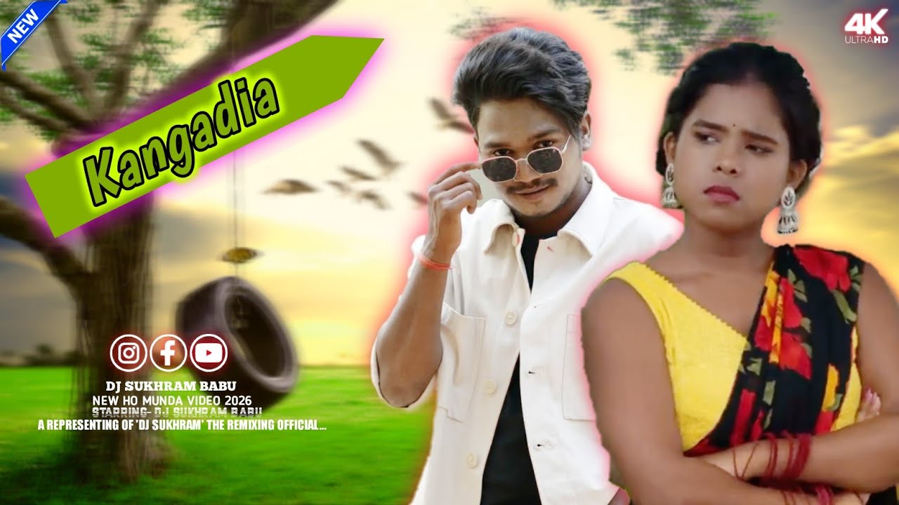 Kangadia // New Ho Munda Video 2026 // Ho Munda Video 2026 // New Ho Munda Video Dj 2026