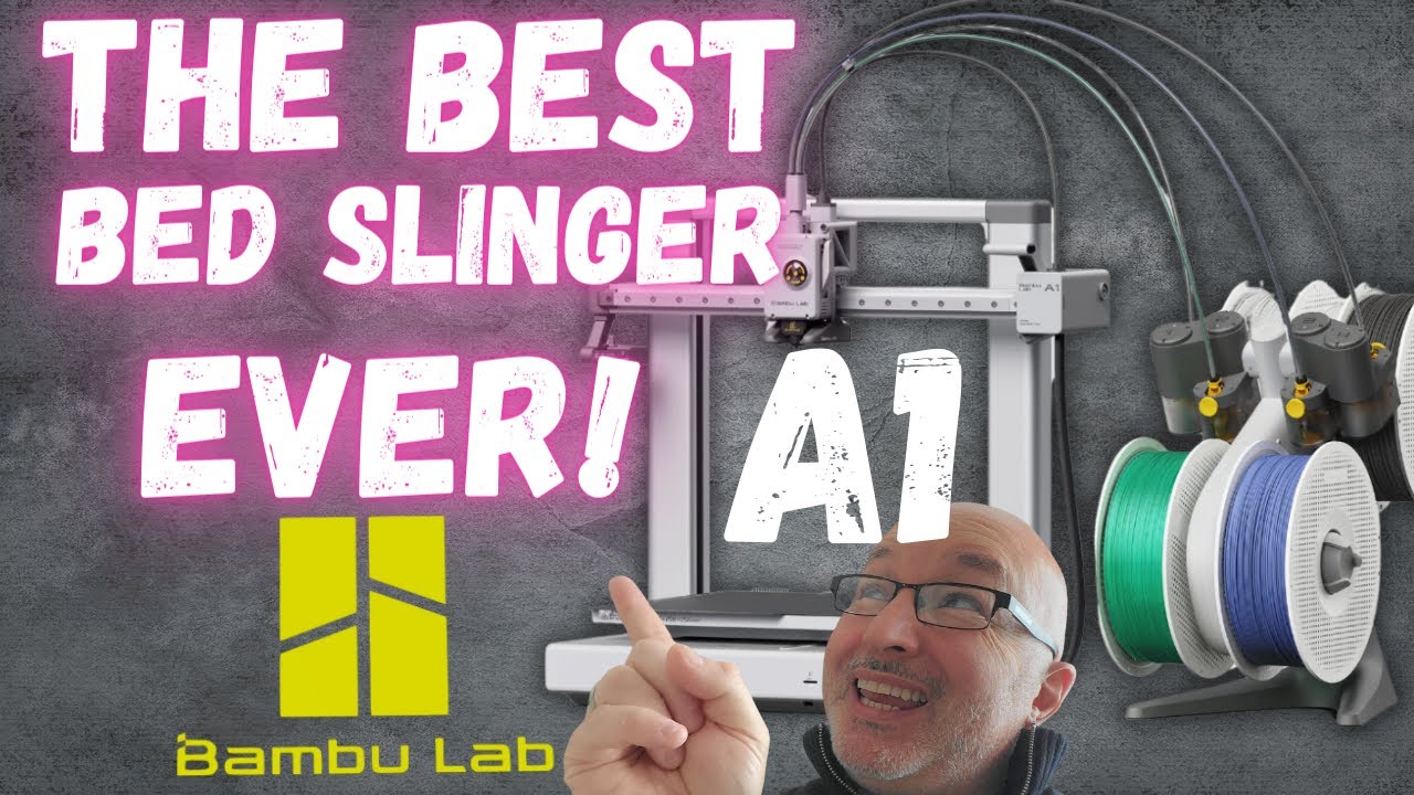 Bambu Labs A1 The BEST Bed Slinger 3D Printer EVER