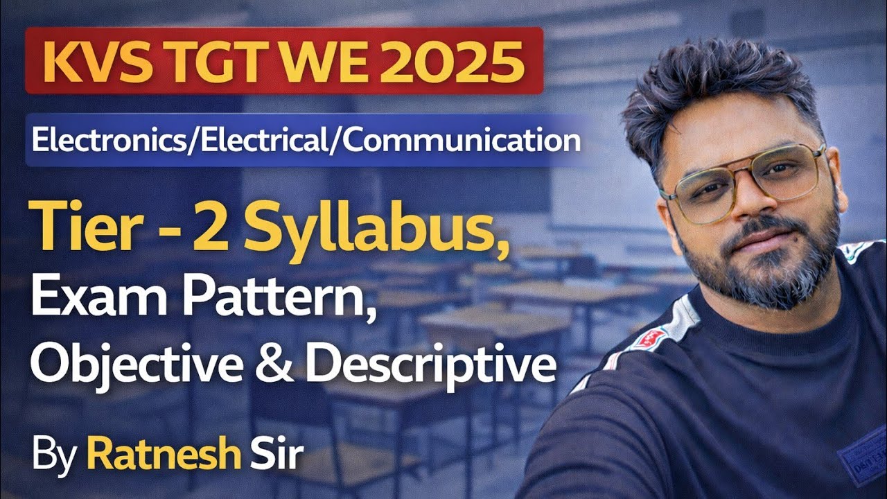 | KVS TGT [WE] 2025 | How to Prepare For Objective & Descriptive Paper | Electrical/Electronics/Comm