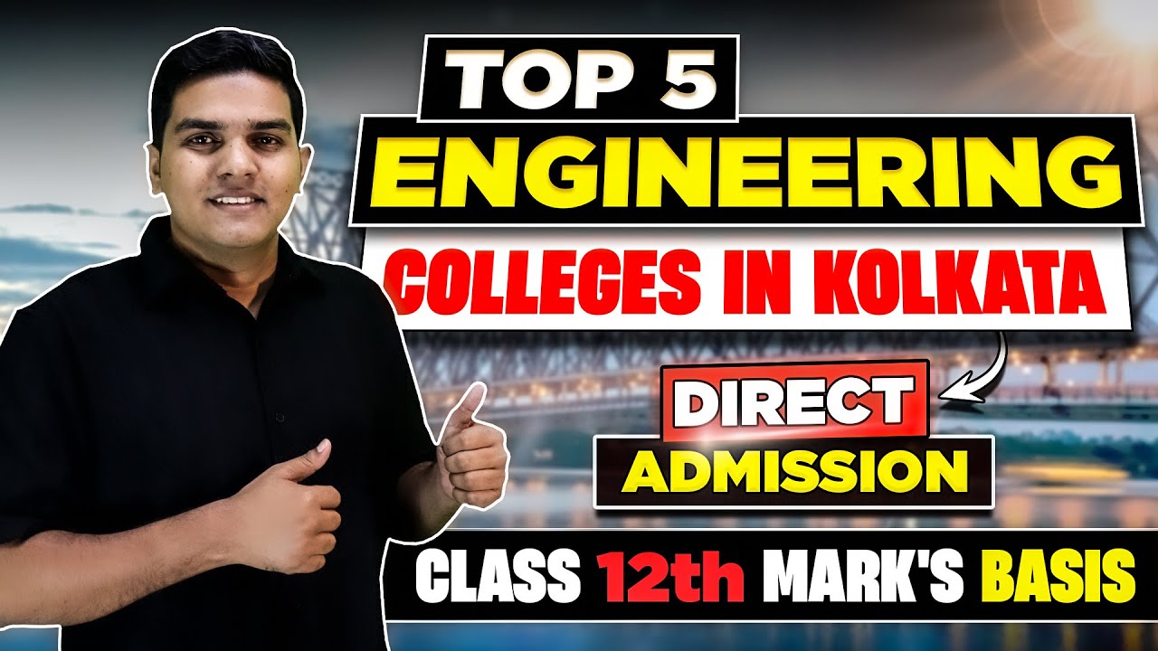 Top 5 Engineering Colleges in Kolkata 🤯| Without Entrance Exam Direct Admission on 12th ✅| WBJEE