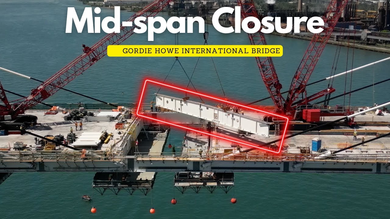 68,000 Lb Cross Beam Placement to Complete the Bridge Deck | Gordie Howe International Bridge