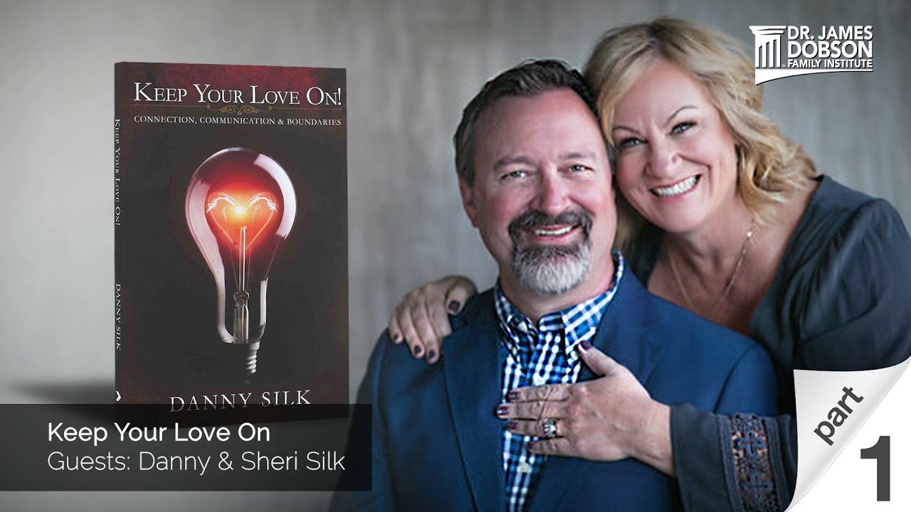 Keep Your Love On - Part 1 with Guests Danny and Sheri Silk