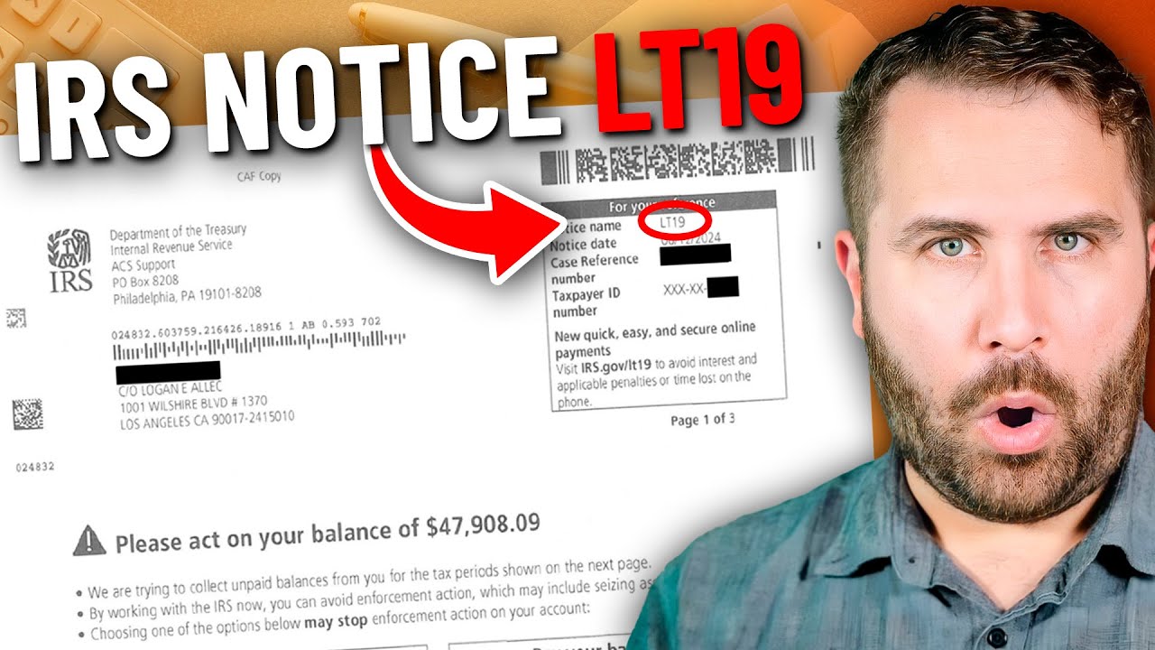 IRS Notice LT19: What It Is, What It Means, and How to Respond