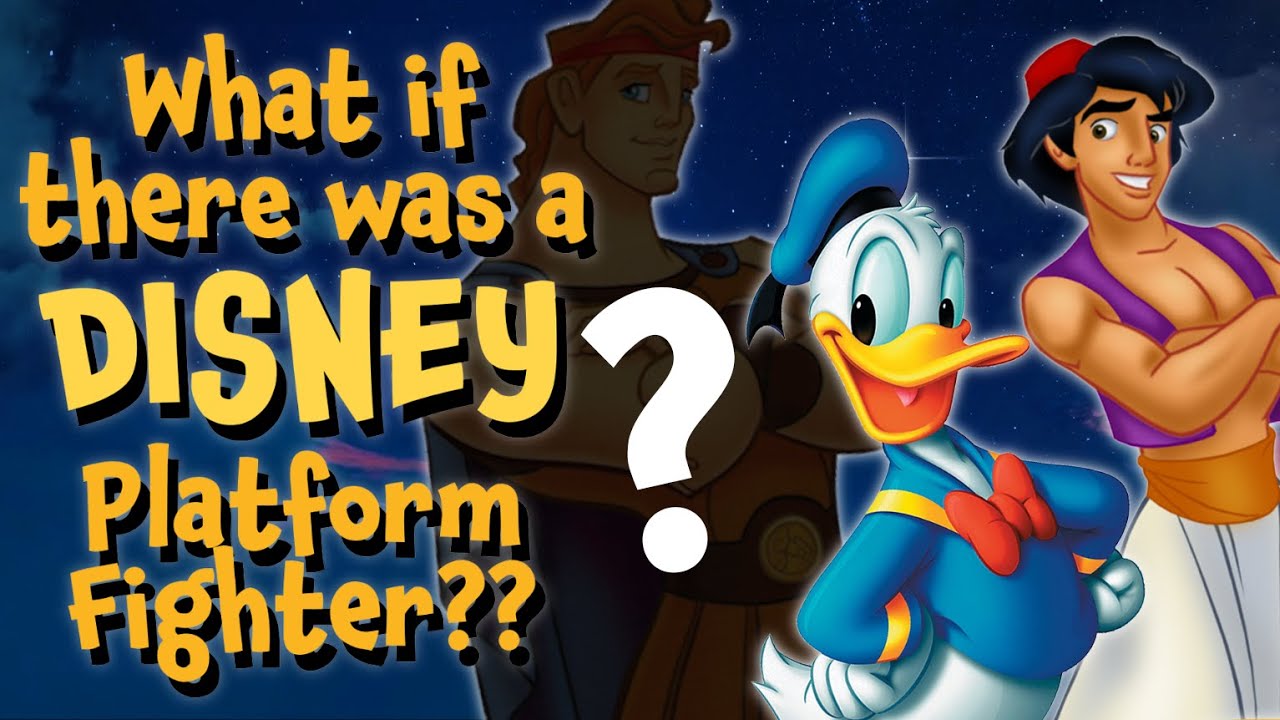 What If? - Disney Platform Fighter Roster Concept