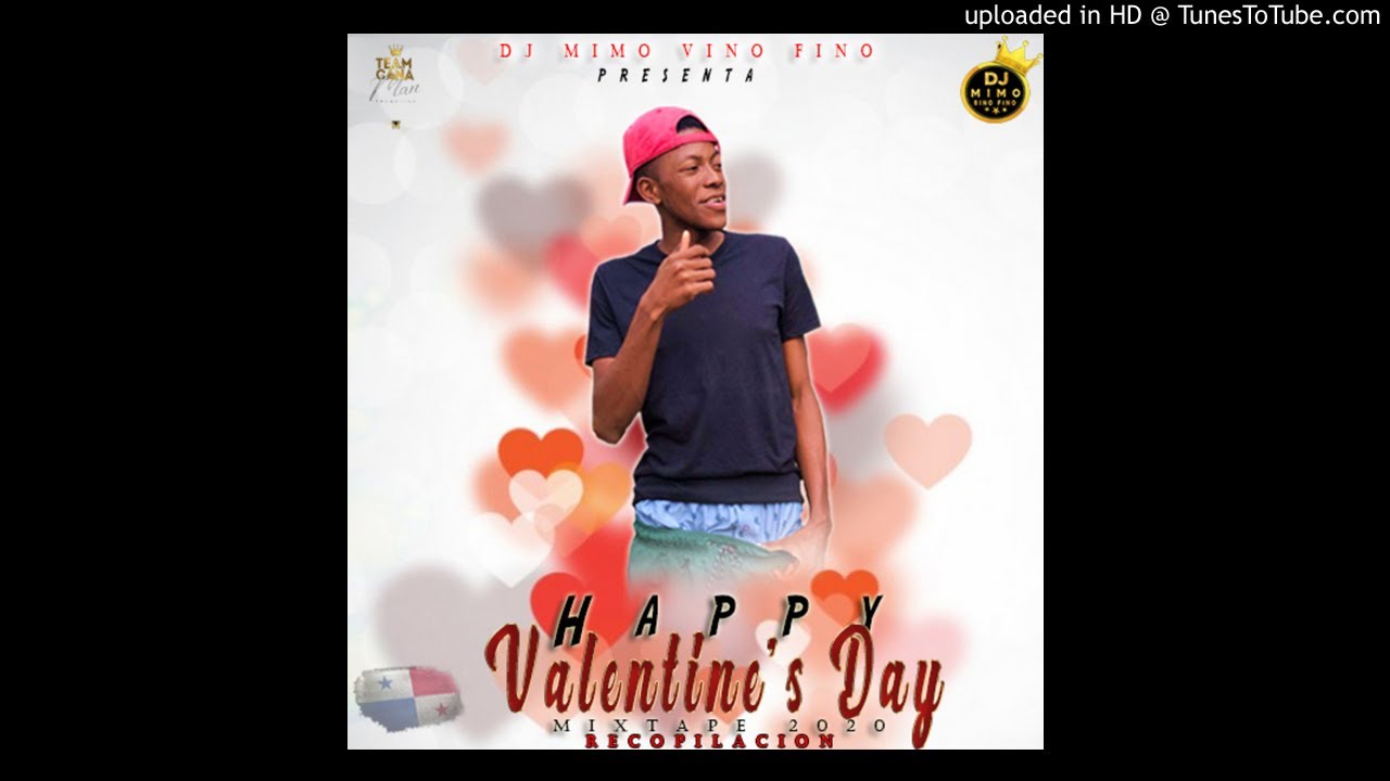 Dj Mimo Vf - Panameñas 🇵🇦 Music Happy Valentine's Day Mixtape 2020 ( Recopilacion )