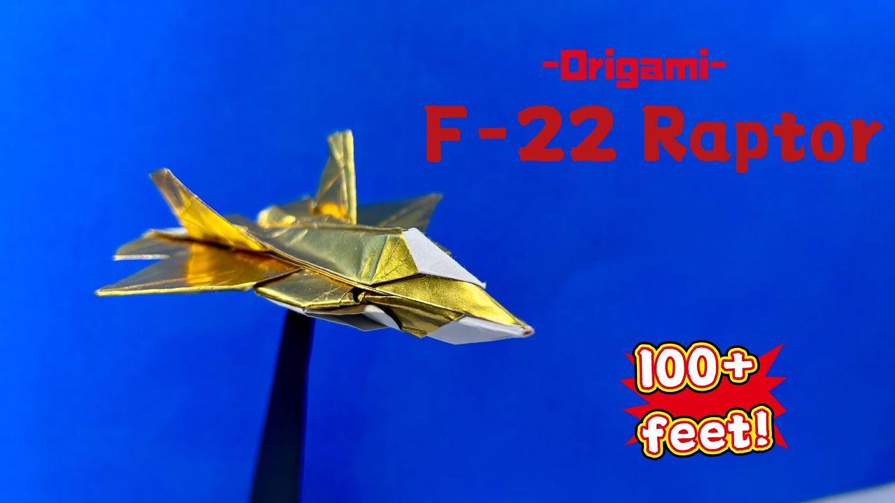Origami F-22 Raptor (Jayson Merrill) | 如何折F-22飞机