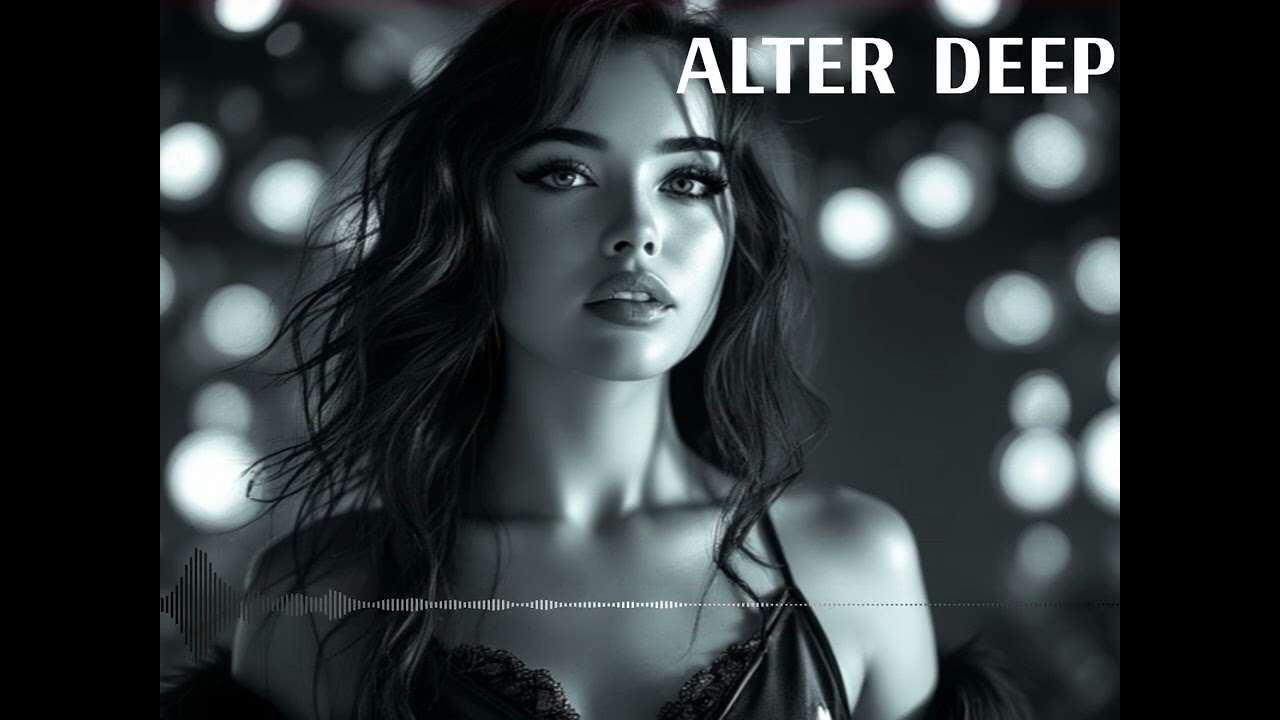 Alter Deep Part 3