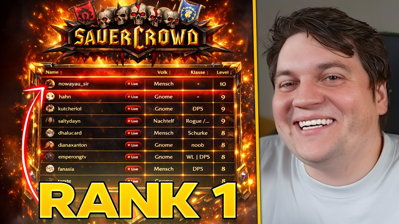 Ich bin Rank 1 im WoW Hardcore Event Sauercrowd