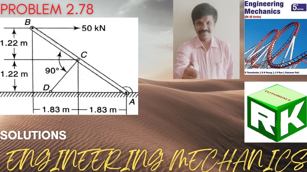 Engineering Mechanics, solution, Problem 2.78, Timoshenko, Equilibrium Equations, Moment Equation