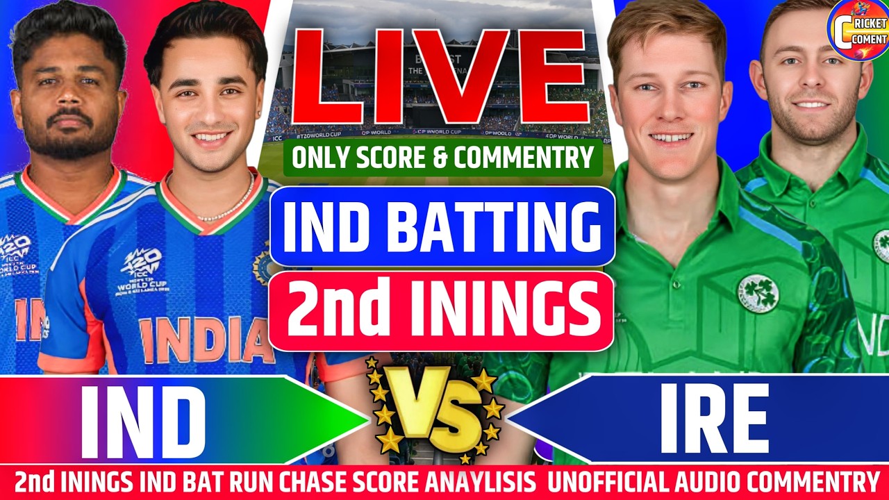 IND VS IRE 2ND INNINGS IND BAT Scorecard Match Discussion | Live Audio Commentary