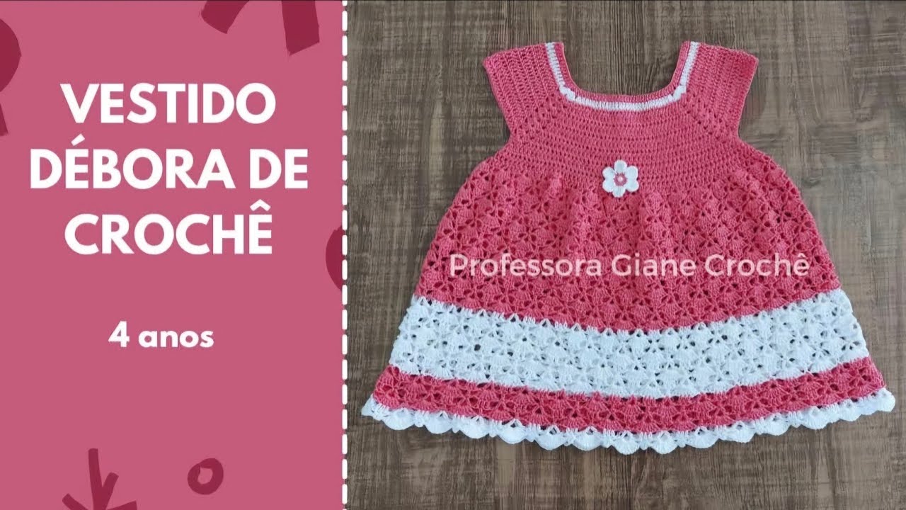 VESTIDO DÉBORA INFANTIL DE CROCHÊ (1 ano)/ @Professora Giane Crochê