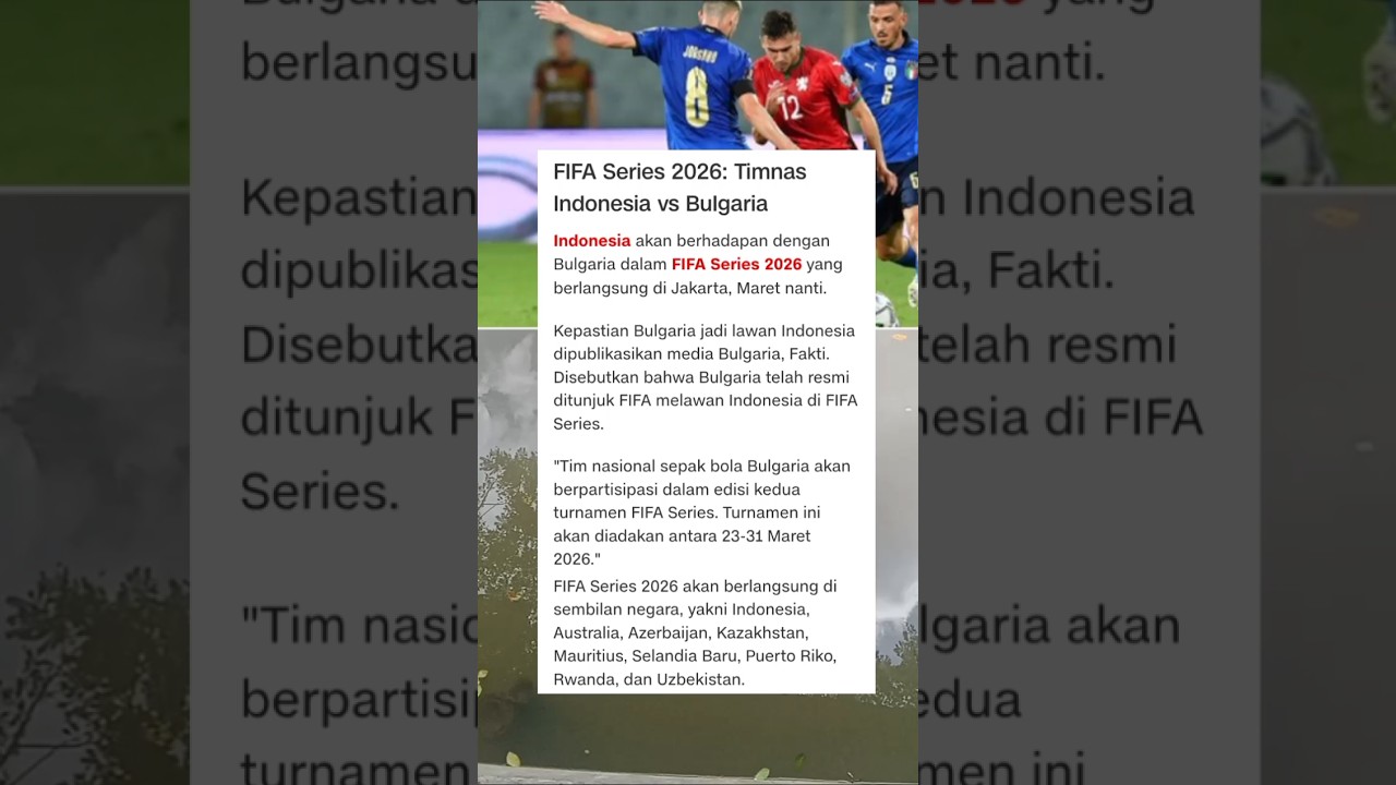 FIFA SERIES 2026: Timnas Indonesia vs Bulgaria!