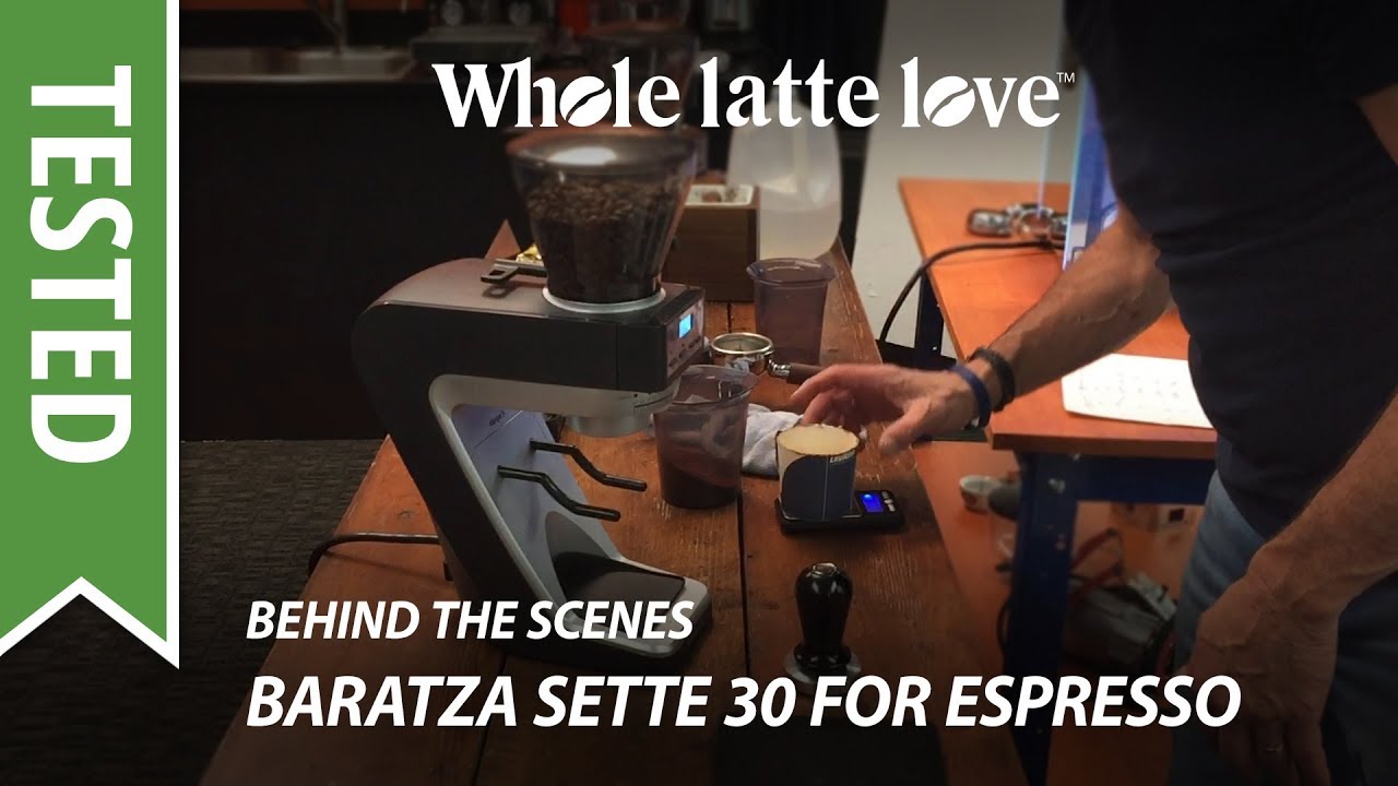 Test: Baratza Sette 30 for Espresso Grind - Behind the Scenes
