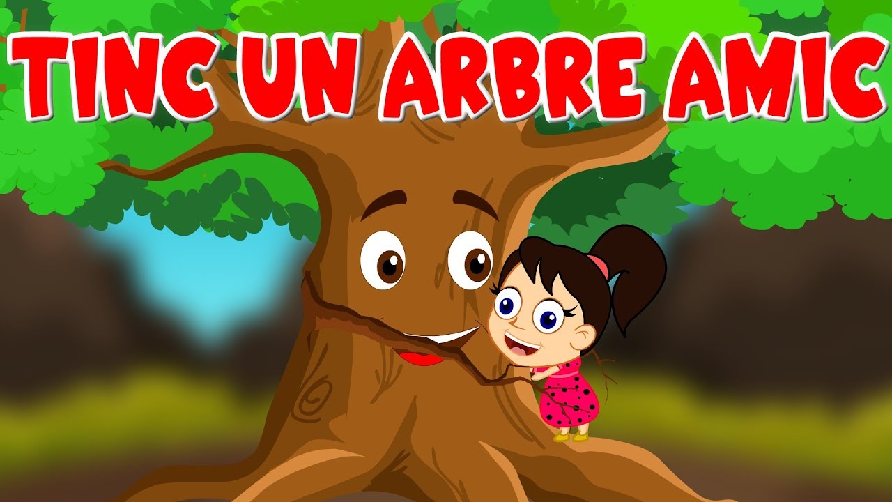 TINC UN ARBRE AMIC - Cançons Infantils 2020 - Música Infantil
