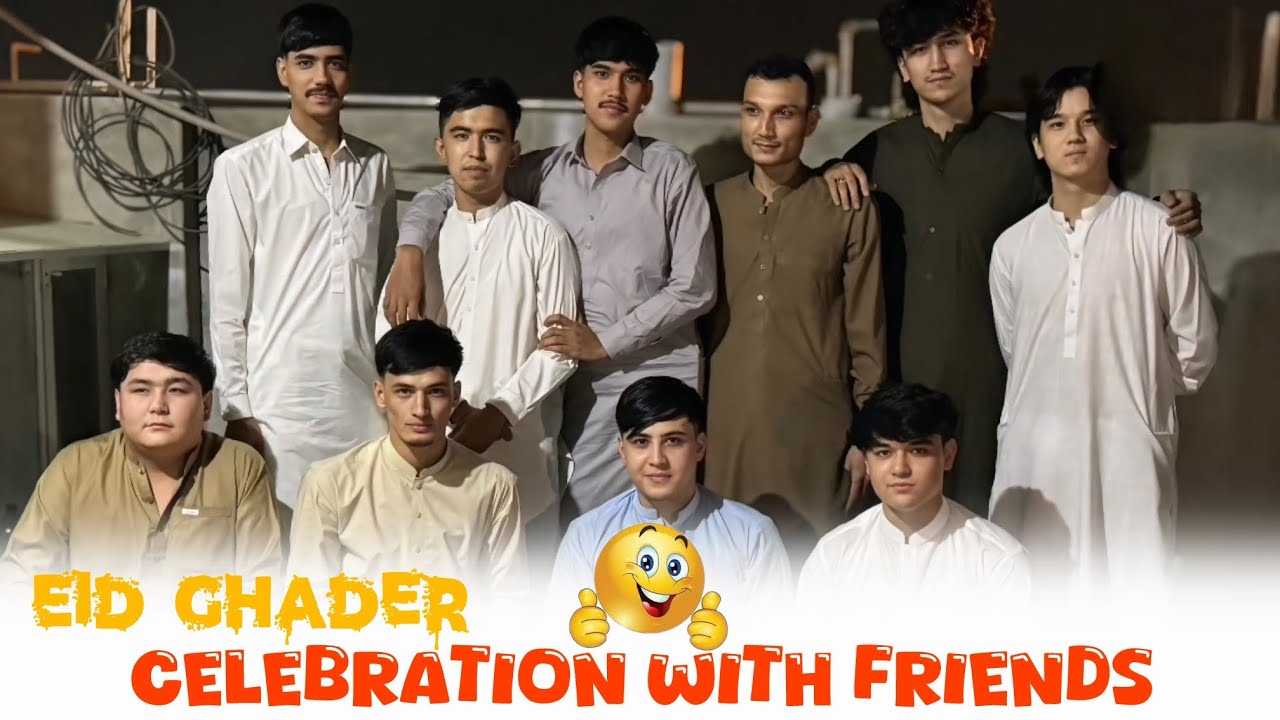 Eid_e_Ghader celebrating together || Best eid moments with friends || hazaragi vlog..