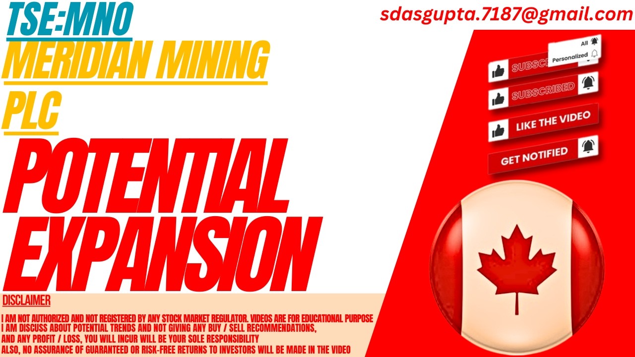 MNO STOCK : POTENTIAL EXPANSION | MERIDIAN MINING STOCK
