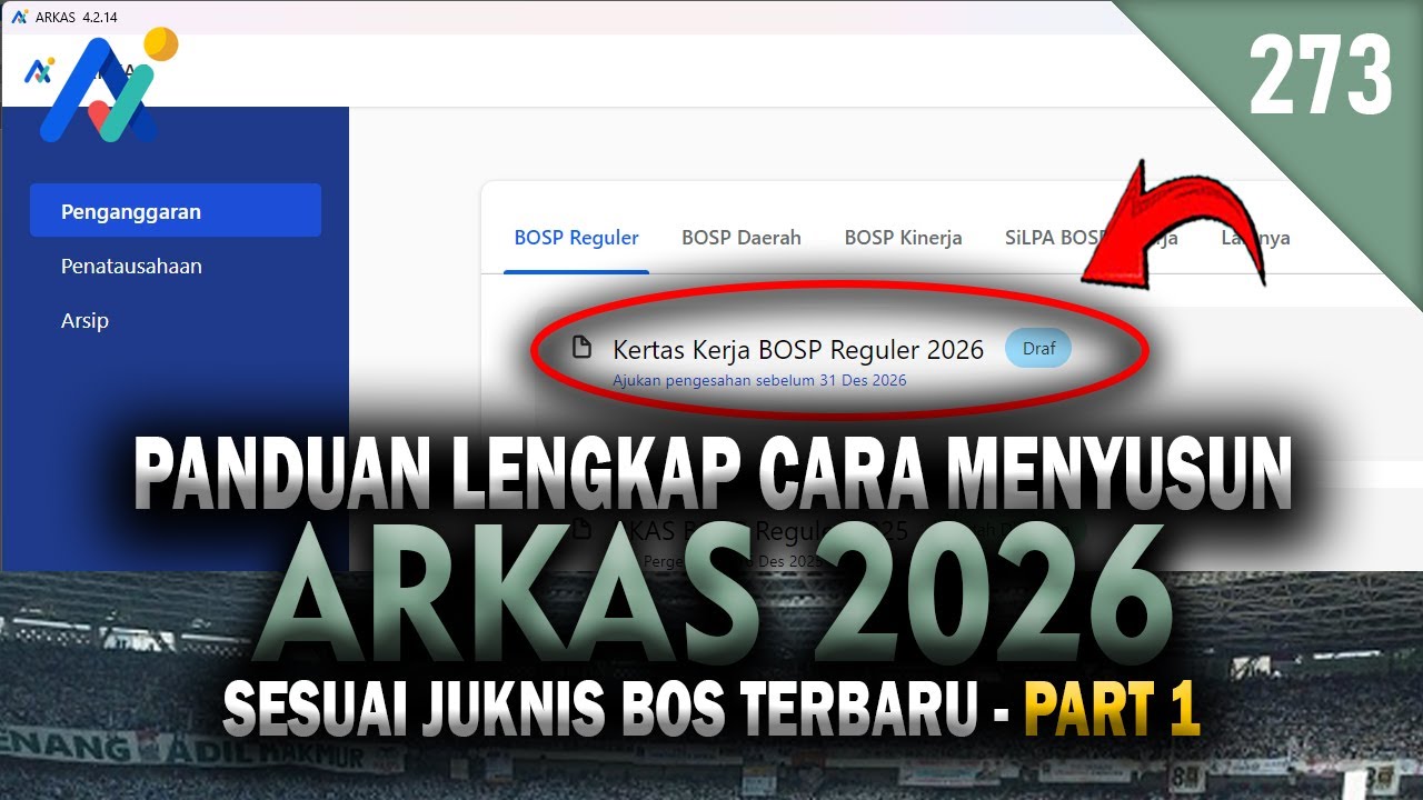 Part 1 : Cara Menyusun RKAS 2026 di Aplikasi ARKAS Terbaru 2026 | Tutorial ARKAS 2026