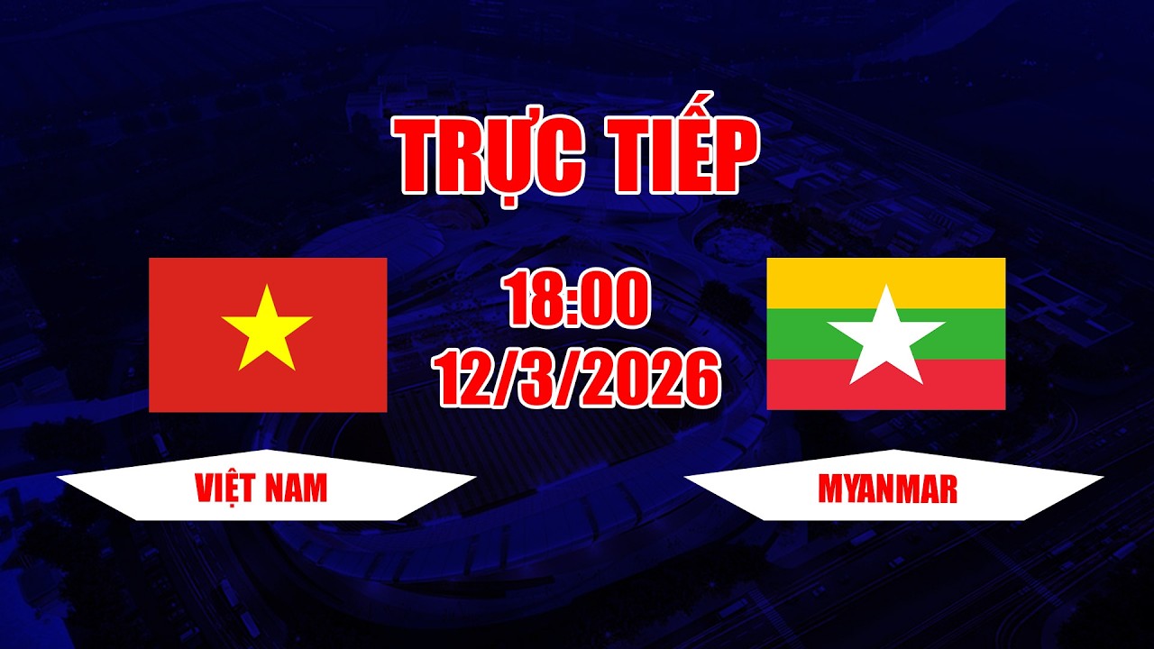 TRỰC TIẾP | Việt Nam - Myanmar | Chiến thuật độc đáo giúp Việt Nam hạ đẹp Myanmar