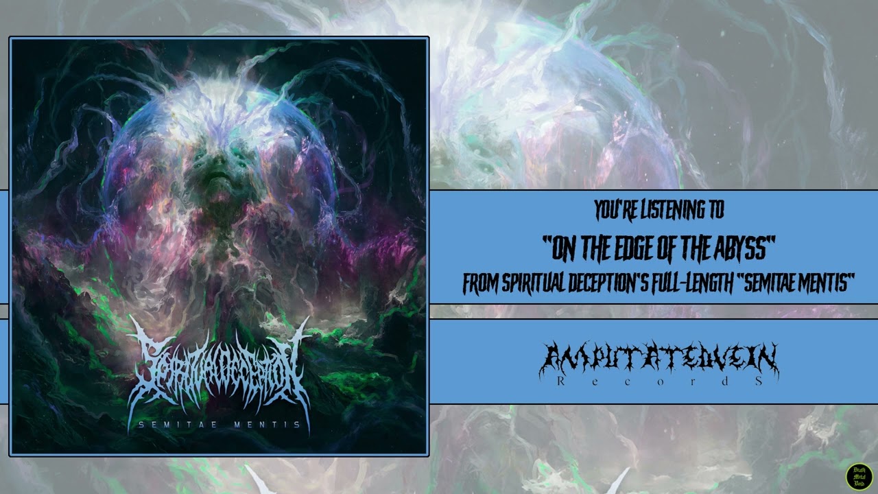 &Omega; Spiritual Deception - On the Edge of the Abyss &Omega; [Amputated Vein Records, 2024]