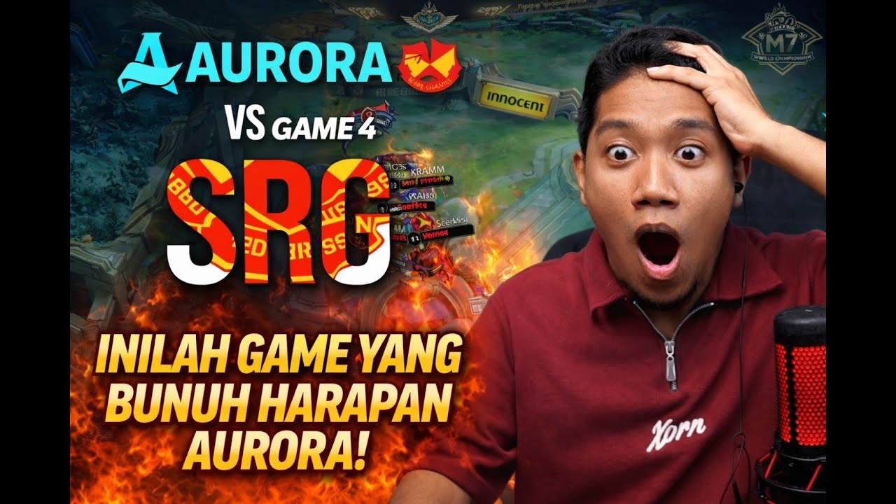 SRG VS AURORA TURKEY - GAME 4 | KNOCKOUT STAGE M7 WORLD CHAMPIONSHIP