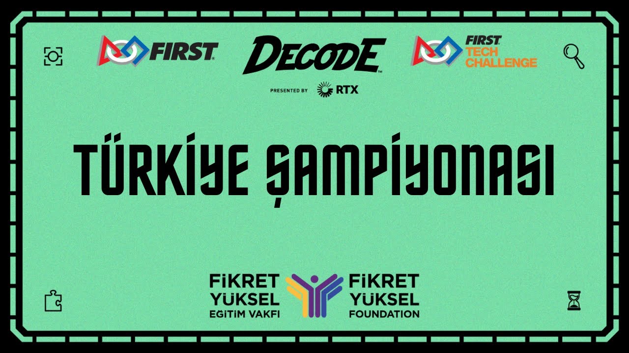 2025-2026 FIRST Tech Challenge Türkiye Şampiyonası 2. Gün